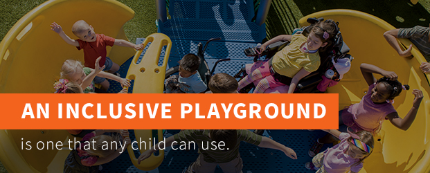 Any child can use an inclusive playground