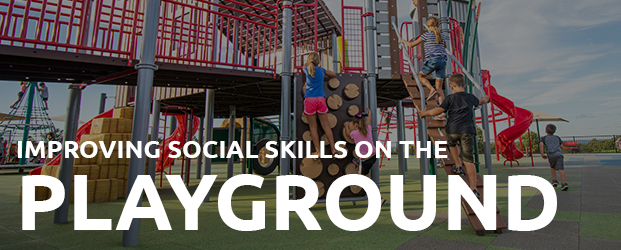 Improving Social Skills On The Playground